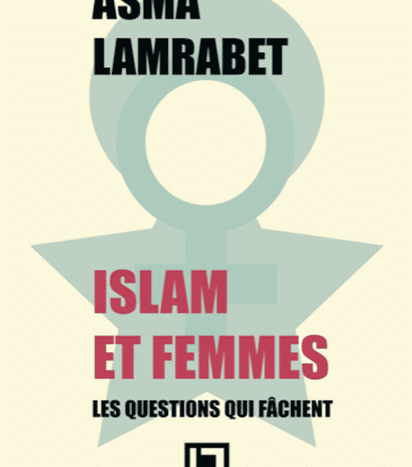 Islam et femmes – Asma Lamrabet